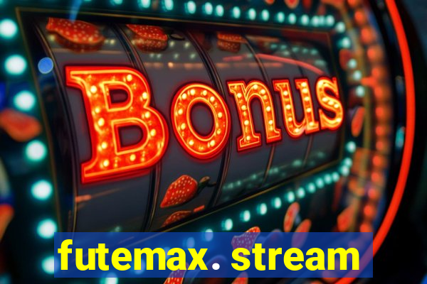 futemax. stream